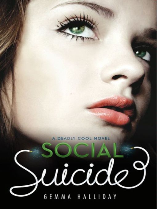 Title details for Social Suicide by Gemma Halliday - Wait list